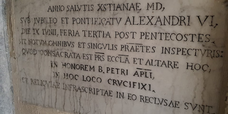 Латинская плита с записью об освящении San Pietro in Montorio в 1500 году при папе Александре VI